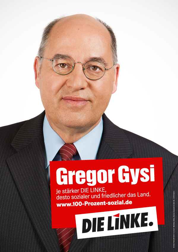 Die Linke Wahlplakat 2013 – <b>Gregor Gysi</b> - plakate_spitzenteam_gregorgysi_600px