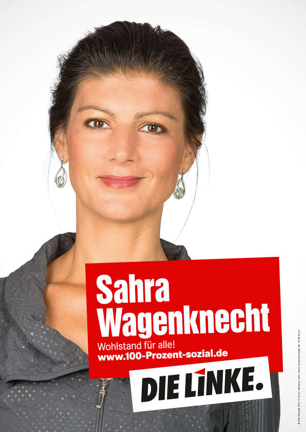 Die Linke Wahlplakat 2013 – Sahra Wagenknecht