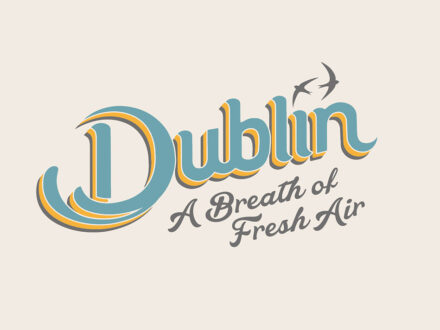 Dublin – „A Breath of Fresh Air“