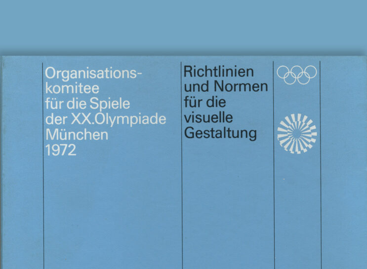 Richtlinien und Normen für die visuelle Gestaltung Die Spiele der XX. Olympiade München 1972