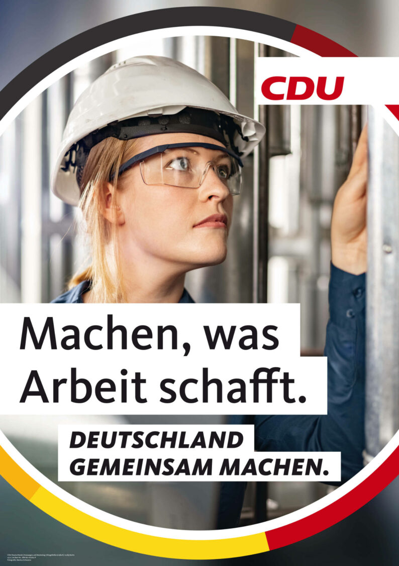 CDU Plakat Bundestagswahl 2021 – Arbeit, Quelle: CDU