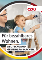 CDU Plakat Bundestagswahl 2021 – Wohnen, Quelle: CDU