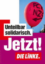DIE LINKE Plakat Bundestagswahl 2021 – solidarisch