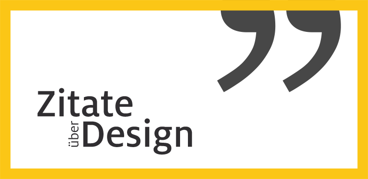 Design Zitate