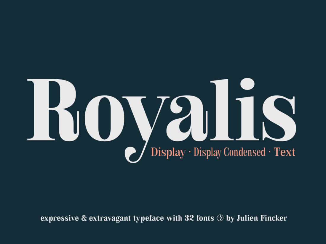 Royalis – eine expressive und extravagante Schrift, Quelle: Julien Finker
