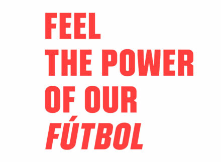 LaLiga – Feel The Power Of Our Fútbol