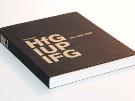 HfG IUP IFG – Ulm 1968-2008